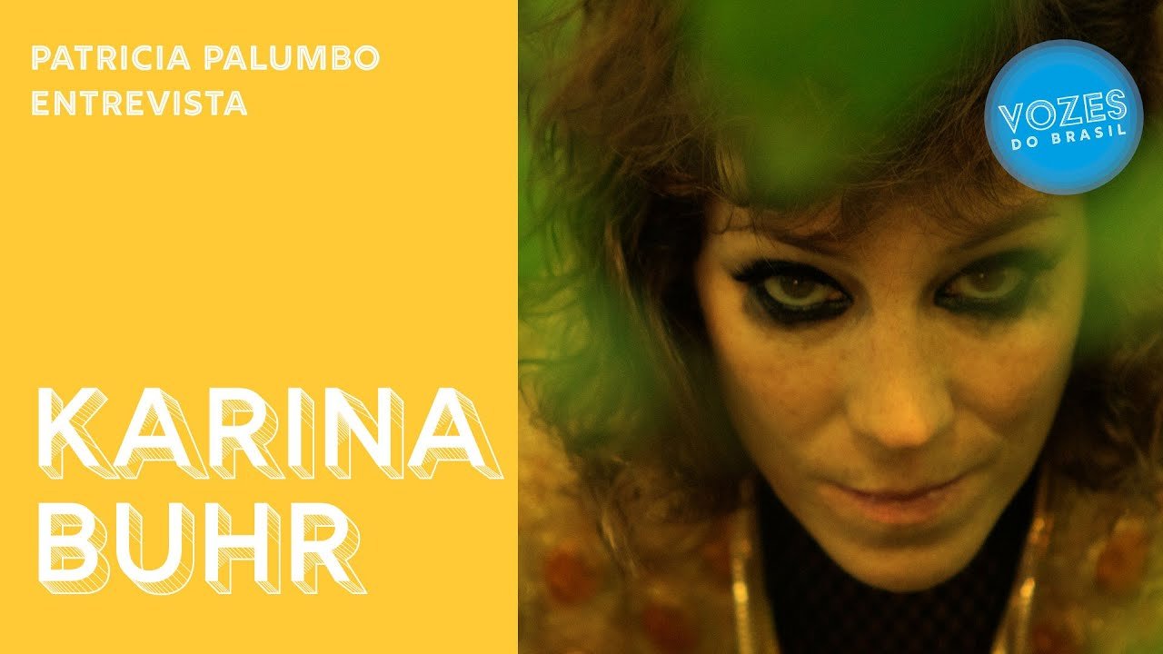 Karina Buhr – Desmanche | Vozes do Brasil em casa com Patricia Palumbo