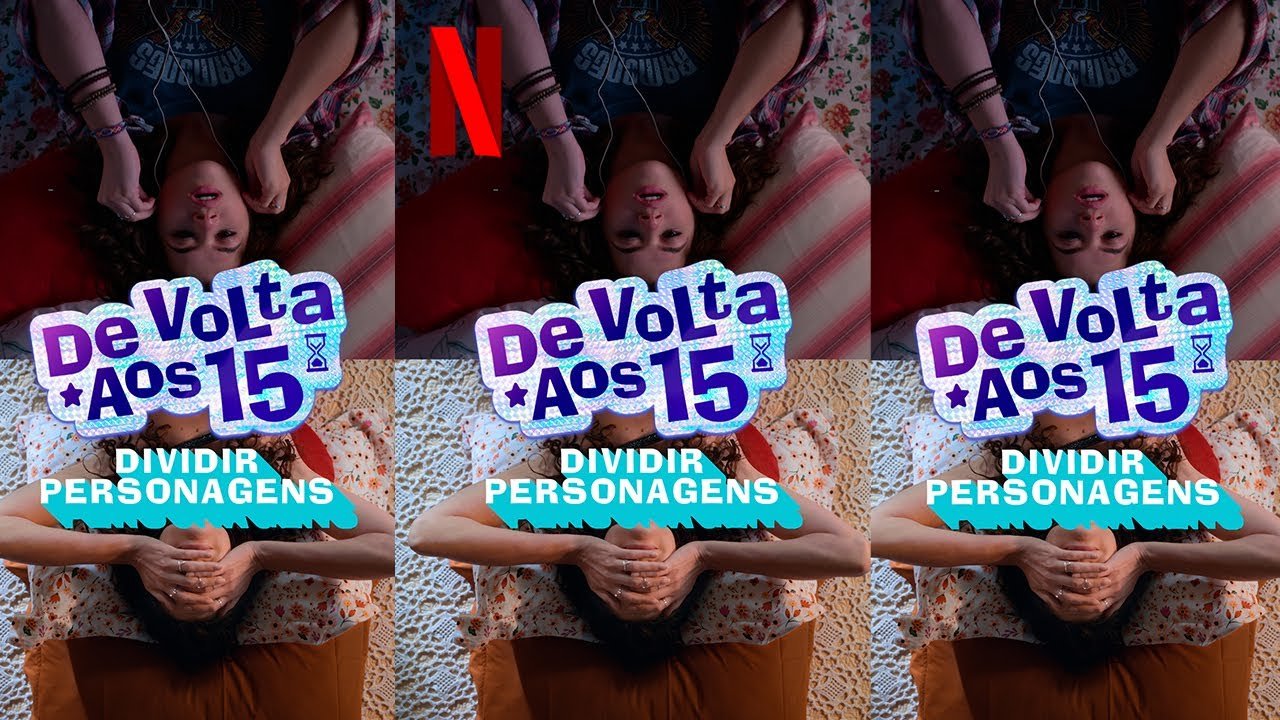 De Volta aos 15: 15 x 30 anos | Netflix Brasil #shorts