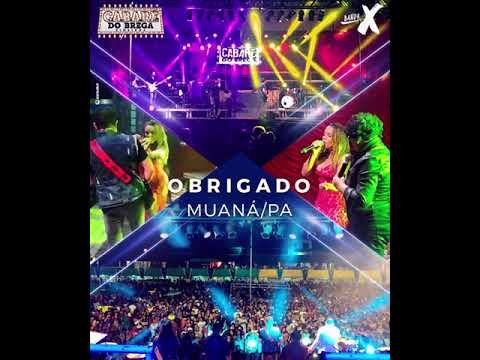 Cabaré Do Brega Em Muaná/PA – Festival do Camarão – 2018 Melhores Momentos