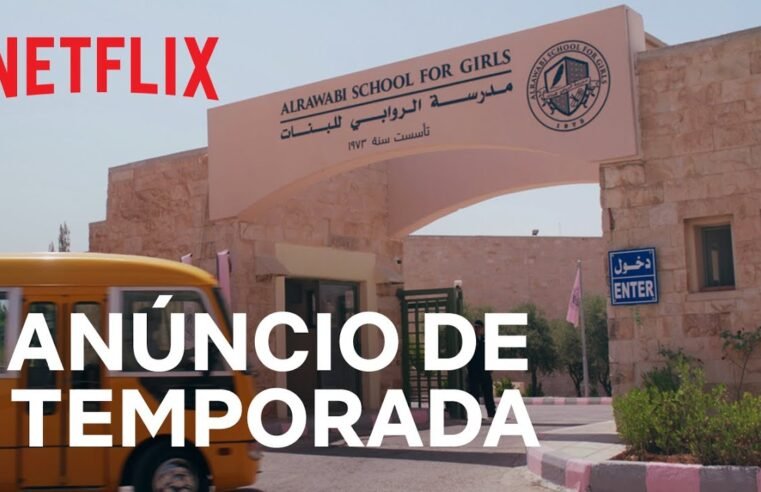 É oficial! AlRawabi School for Girls foi renovada para uma segunda temporada! 🚨 | Netflix Brasil