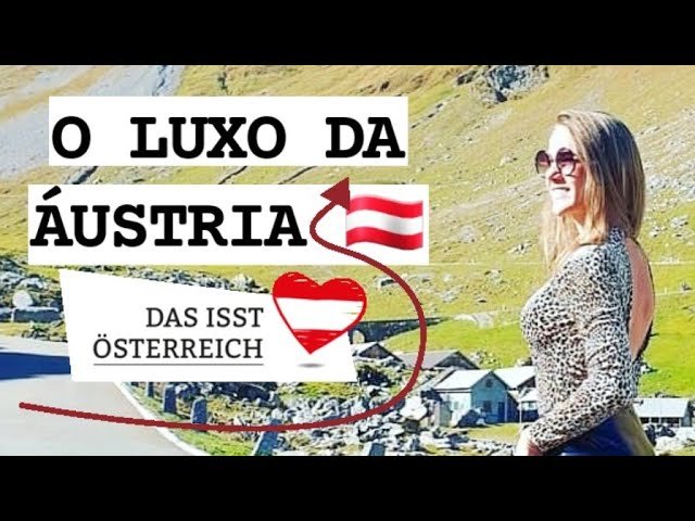 Viver Bem 🇦🇹 A melhor parte sobre morar na Áustria! Como é viver na Áustria? Brasileiros pelo mundo!