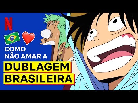 One Piece tem a melhor dublagem e eu posso provar | Netflix Brasil