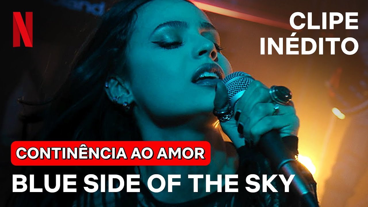 Sofia Carson – Blue Side of the Sky (Cena Deletada) | Continência ao Amor | Netflix Brasil