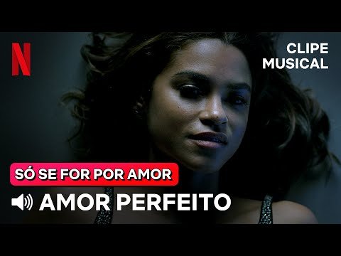 Amor Perfeito – Roberto Carlos | Versão Só Se For Por Amor | Netflix Brasil