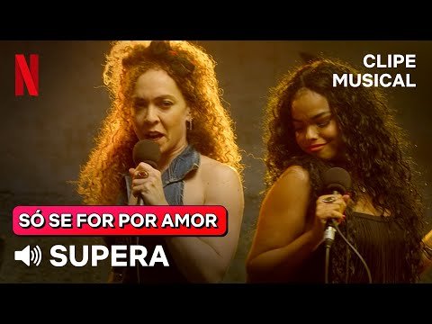 Supera – Marília Mendonça | Versão Só Se For Por Amor | Netflix Brasil