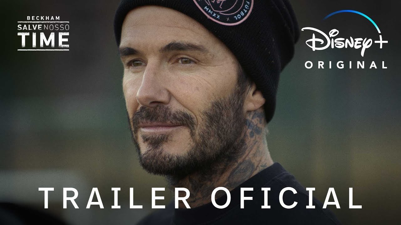 Beckham: Salve Nosso Time | Trailer Oficial Legendado | Disney+
