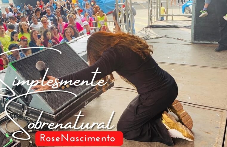 Rose Nascimento AO VIVO Simplesmente Sobrenatural em PINHEIRAL